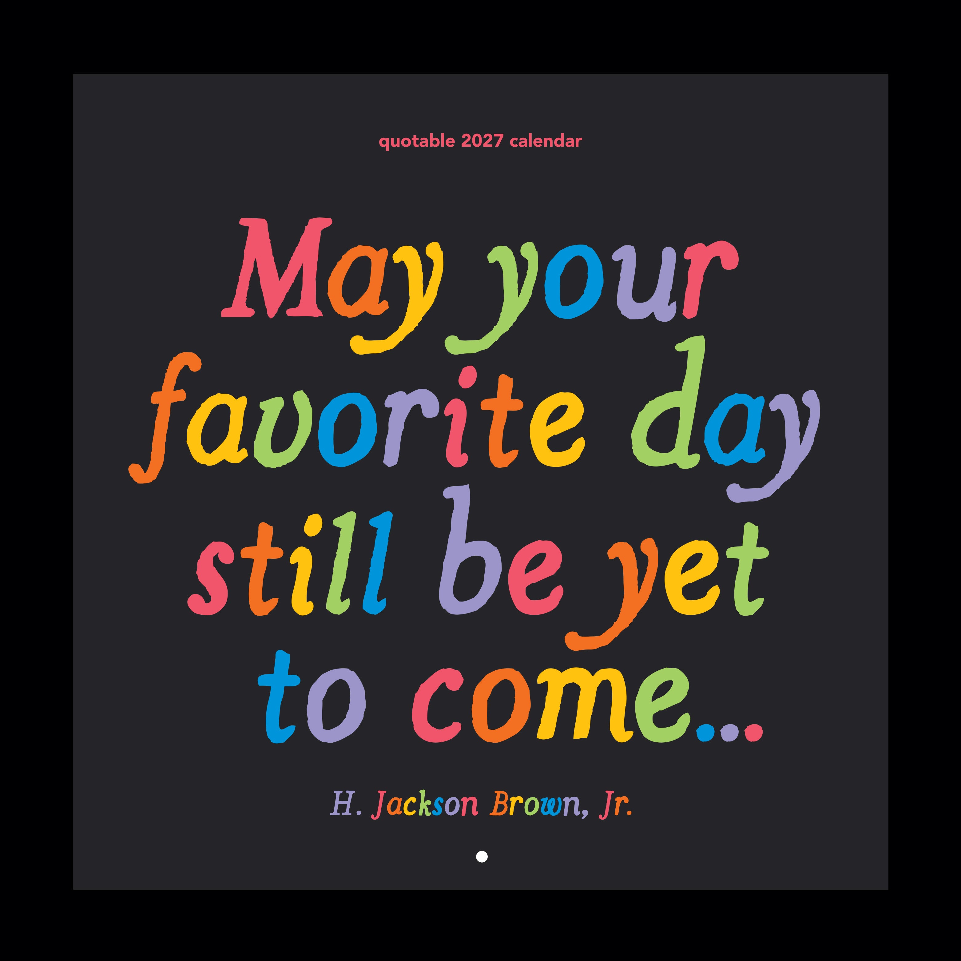 2027 quotable calendar