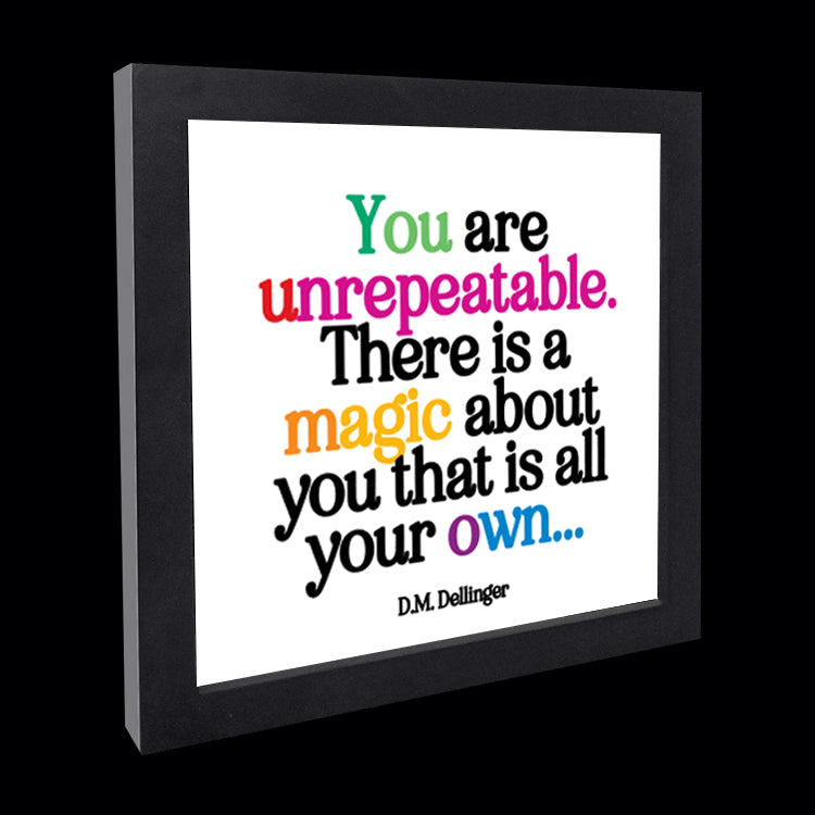 "you are unrepeatable" card