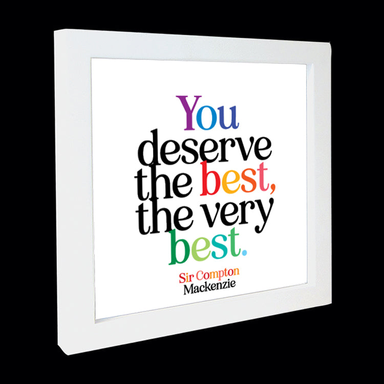 "you deserve the best" card