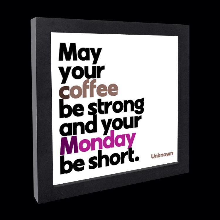 "may your coffee be strong" card