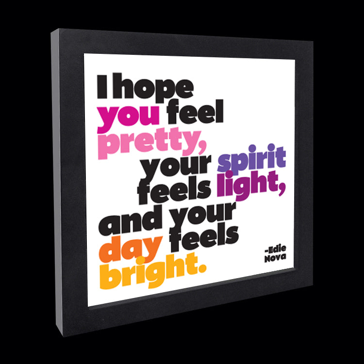 "i hope you feel pretty" card