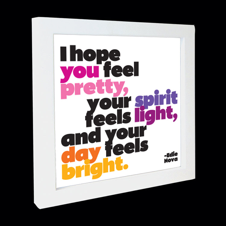 "i hope you feel pretty" card