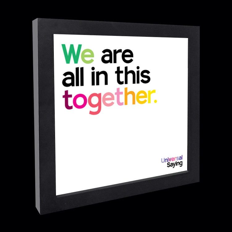 "all in this together" card