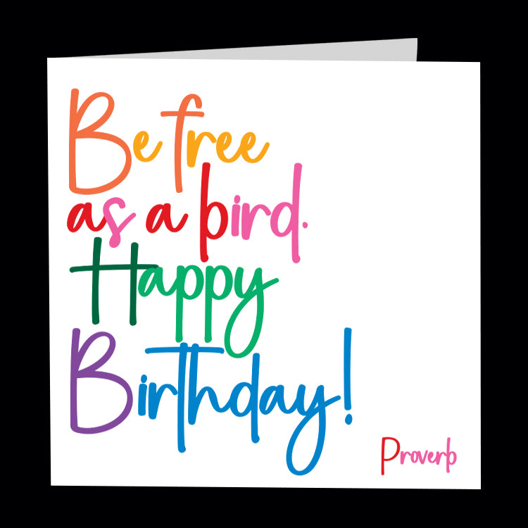 "be free as a bird" card