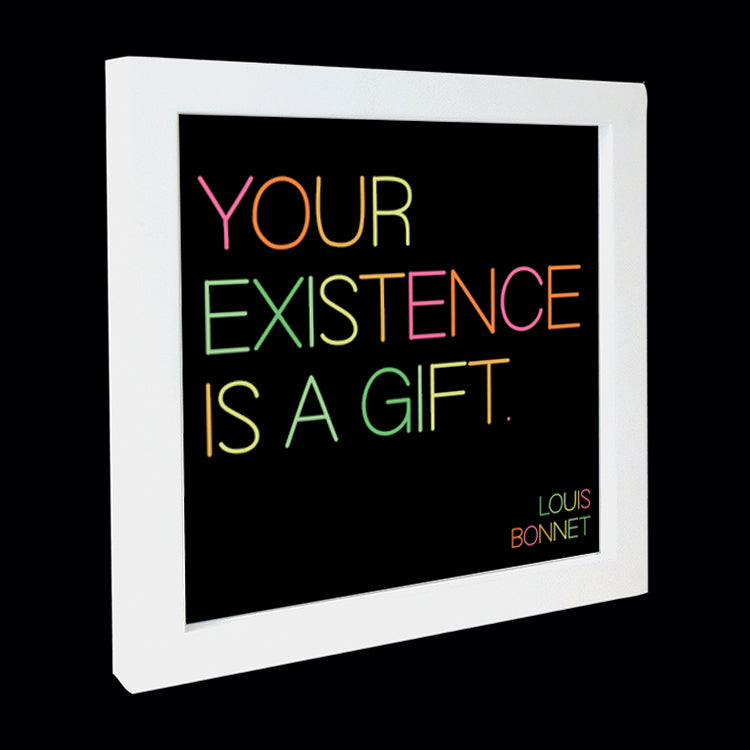 "your existence is a gift" card