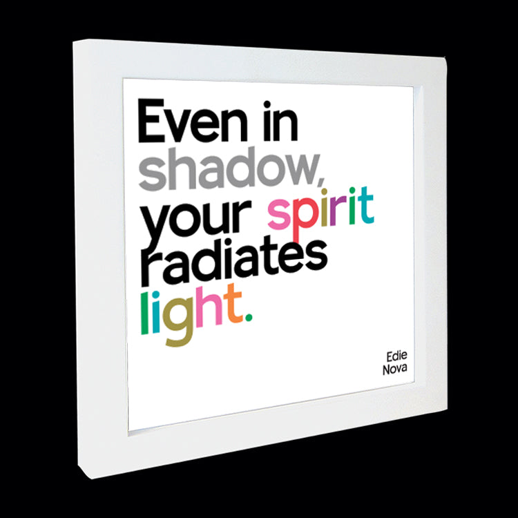 "even in shadow" card