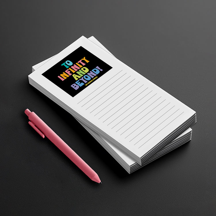 "to infinity and beyond!" list pad