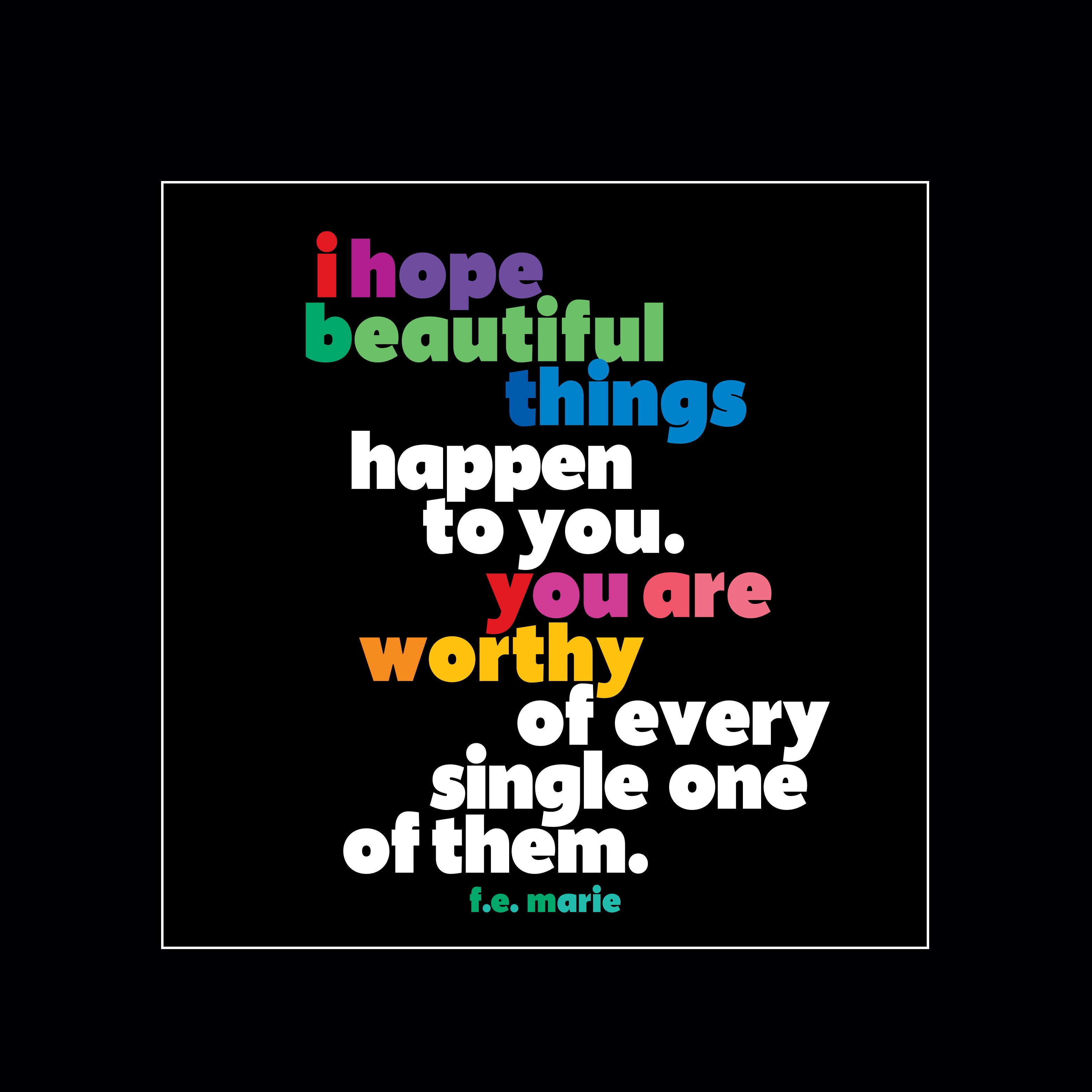 "i hope beautiful things " magnet