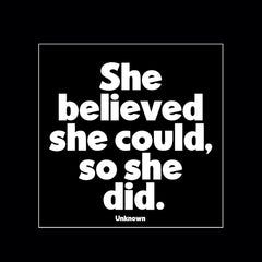 "she believed she could" magnet
