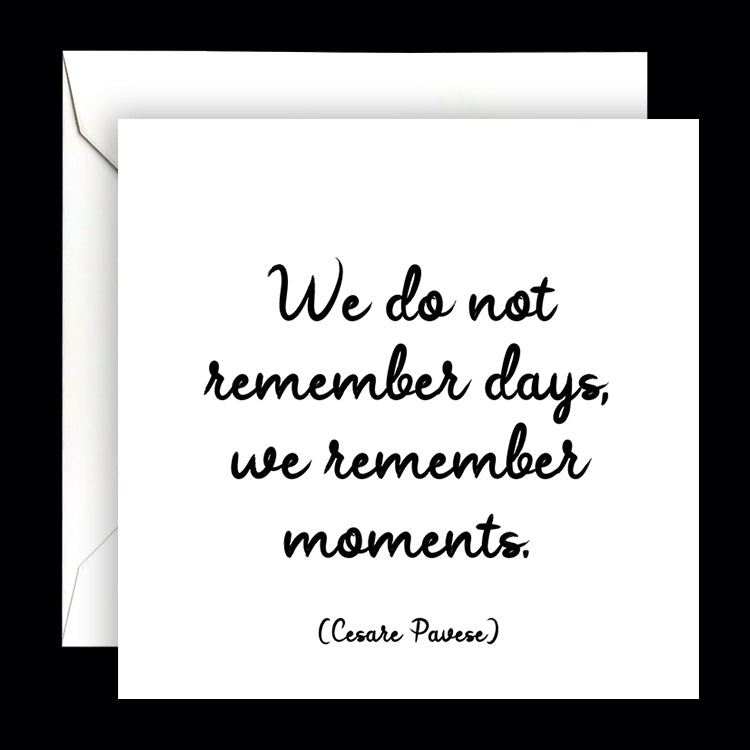 "we remember moments" card