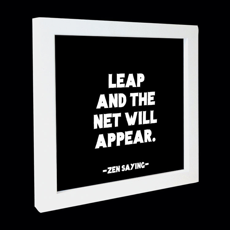 "leap and the net will appear" card