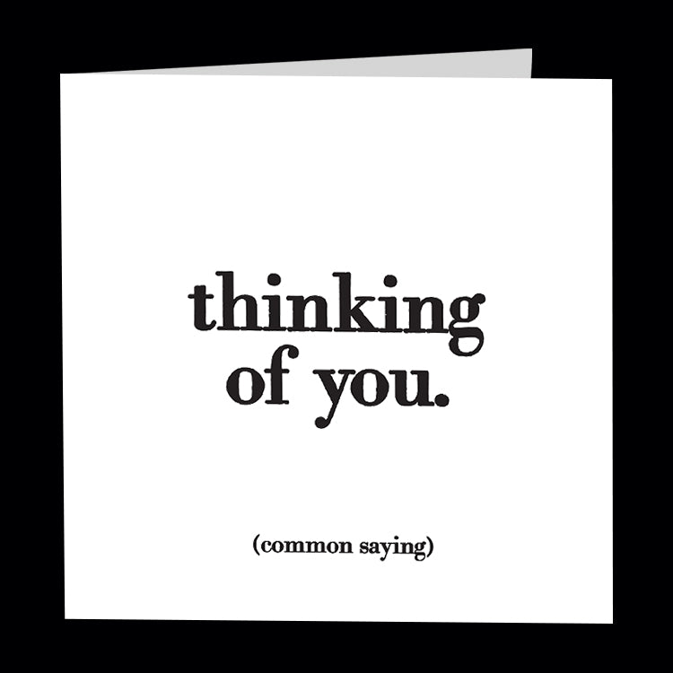 "thinking of you" card