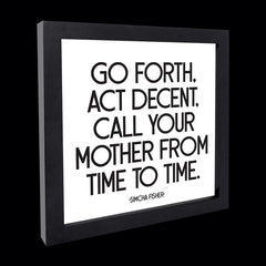 "go forth call your mother" card