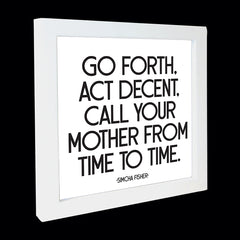 "go forth call your mother" card