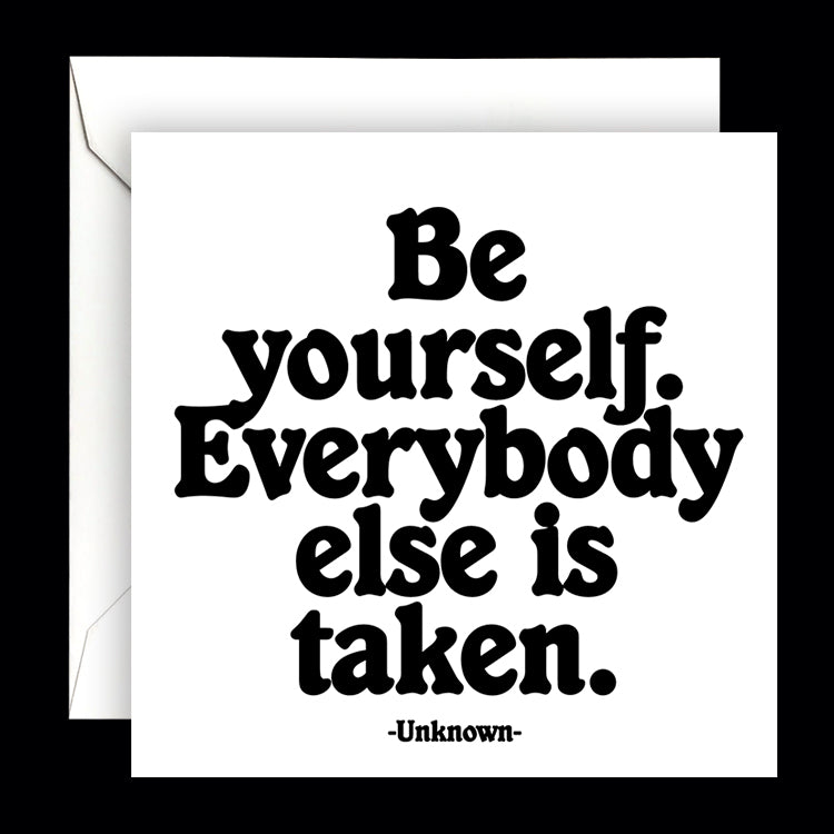 "be yourself" card