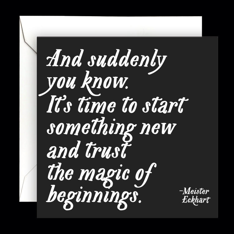 "the magic of beginnings" card
