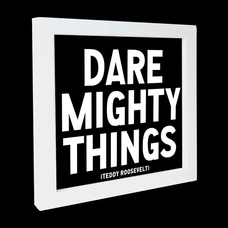 "dare mighty things" card