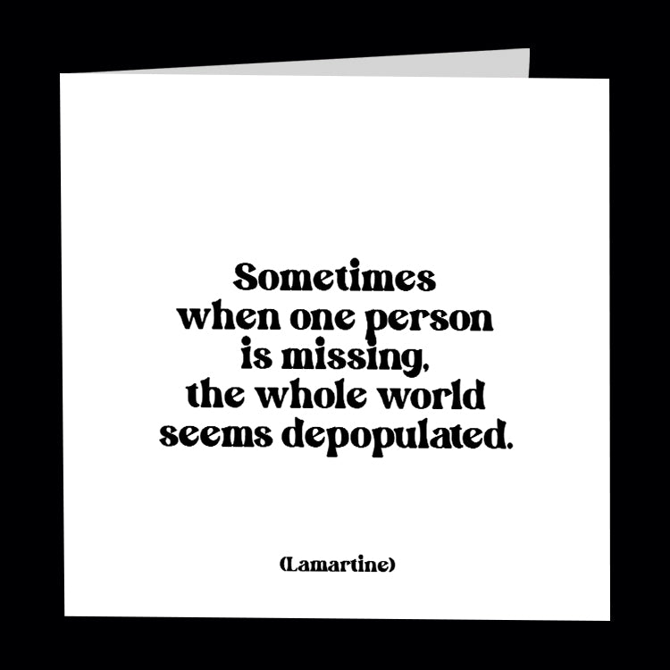 "sometimes when one person is missing" card