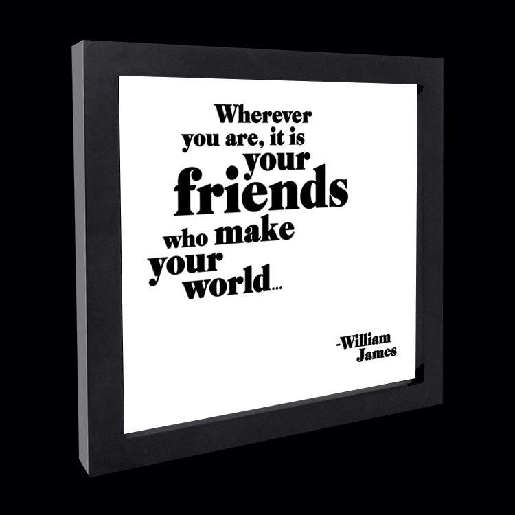 "friends make your world" card