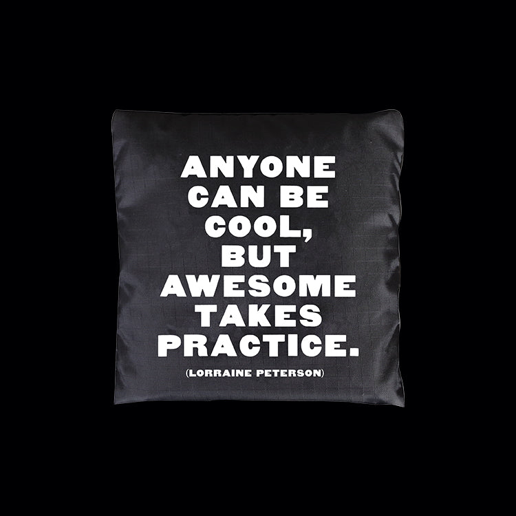 "anyone can be cool" fold-up bag