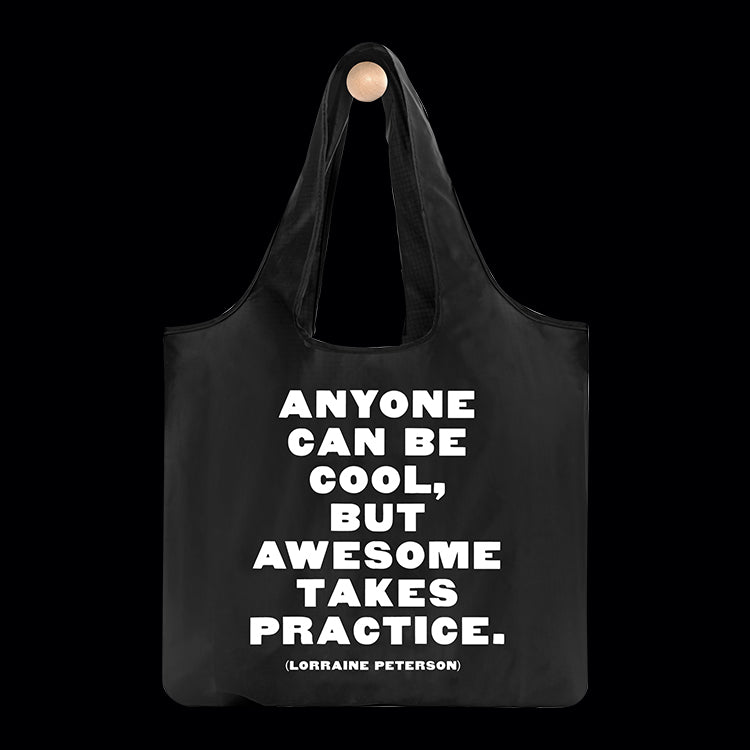 "anyone can be cool" fold-up bag