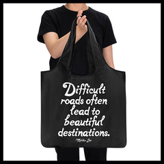 "difficult roads" reusable bag