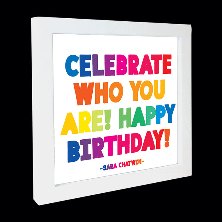 "celebrate who you are!" card