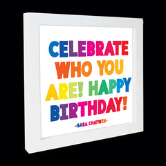 "celebrate who you are!" card