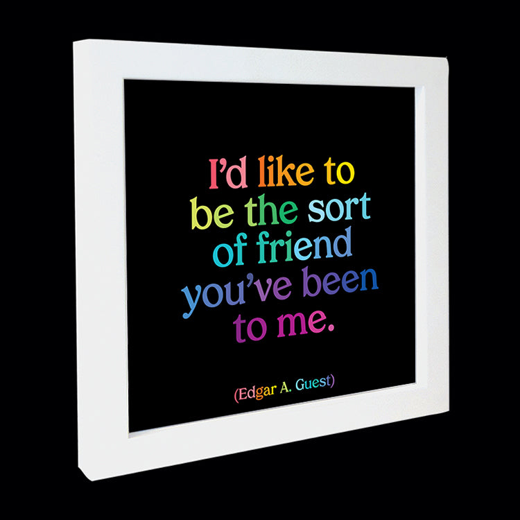 "i'd like to be the sort of friend" card