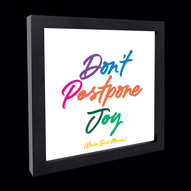 "don't postpone joy" card