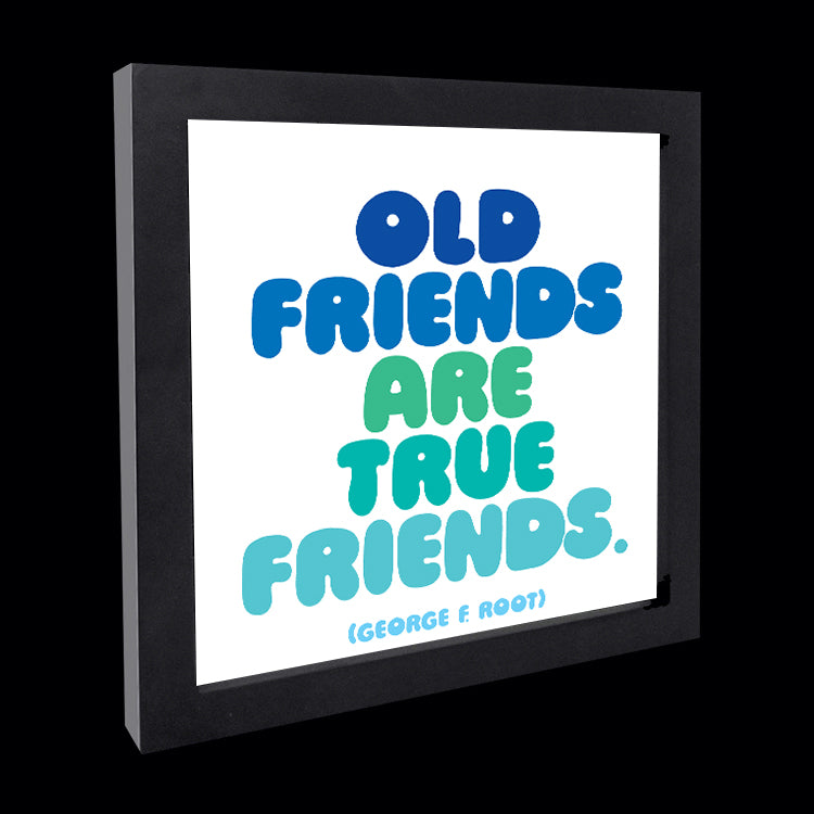 "old friends are true friends" card