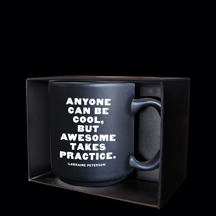 "anyone can be cool" mini mug