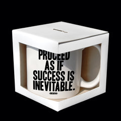 "proceed as if" mug