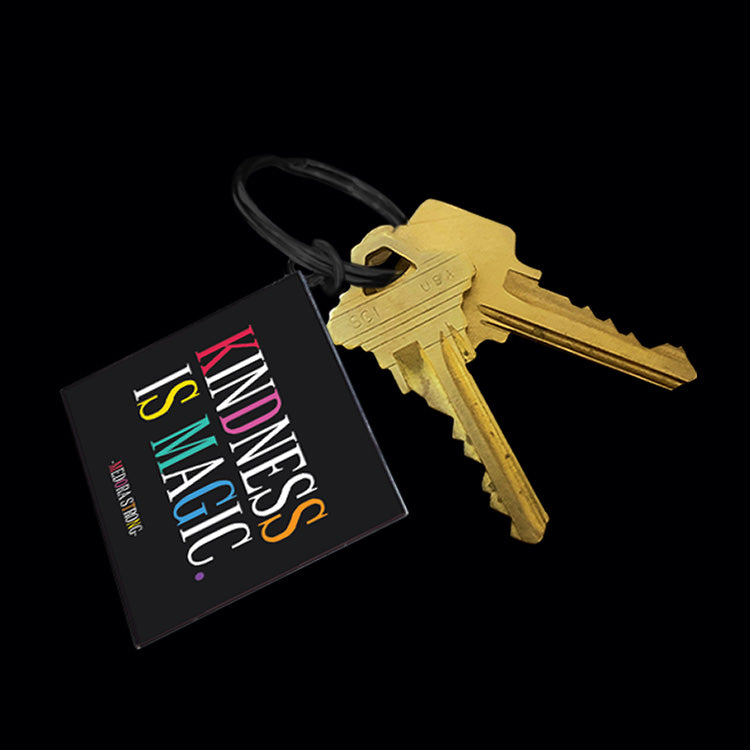 "kindness is magic" keychain