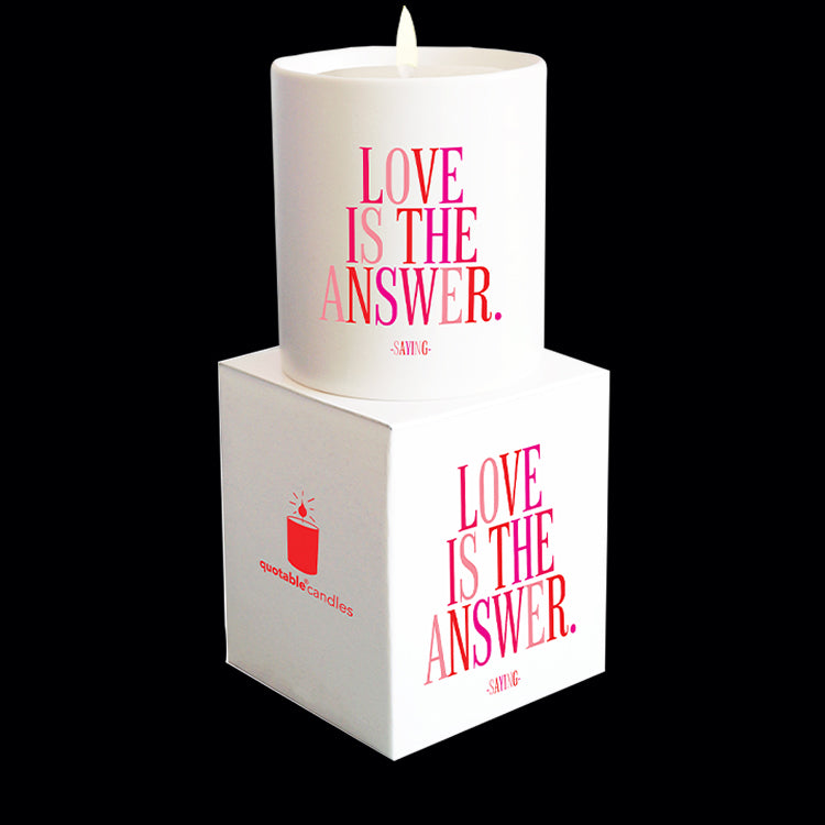 "love is the answer" candle