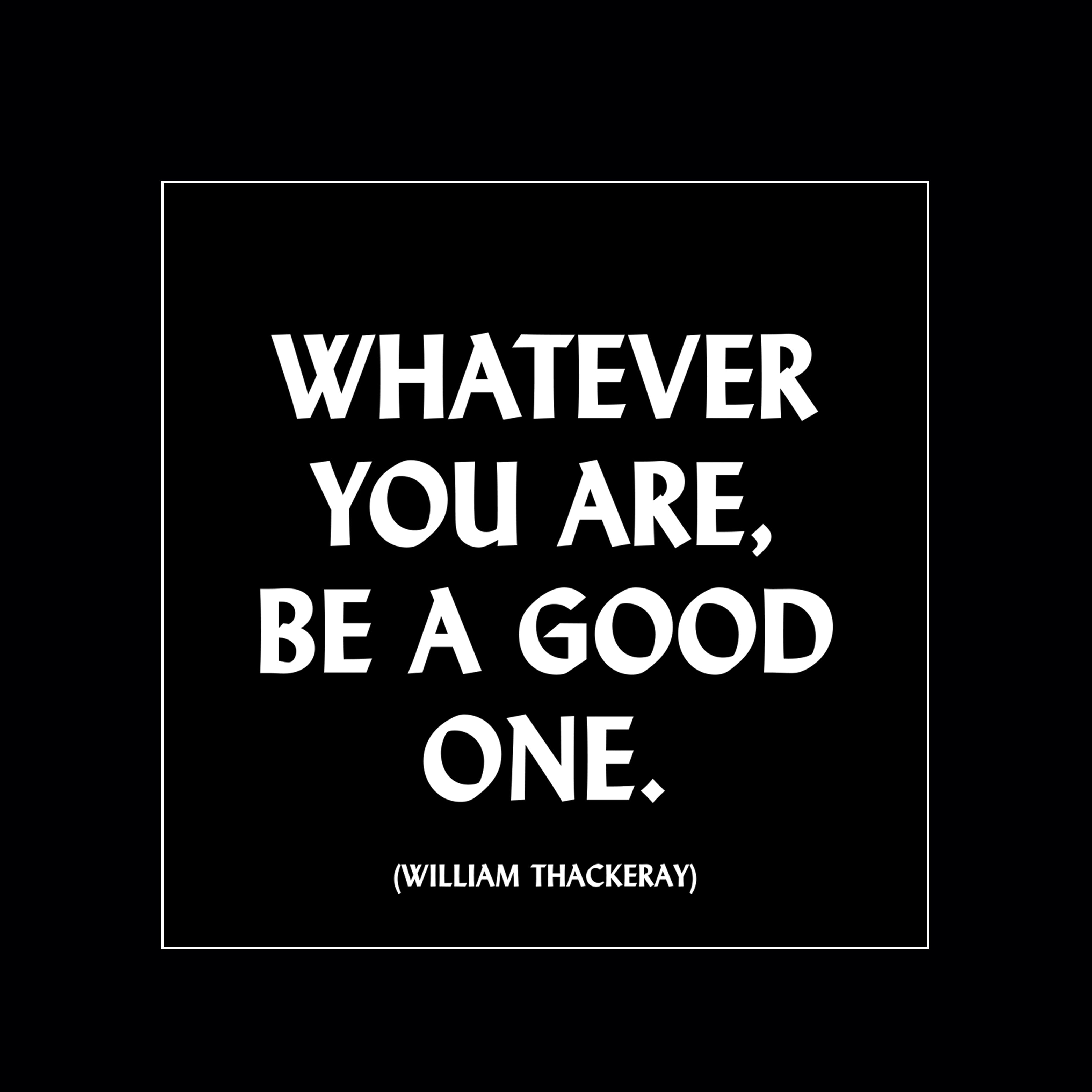 "be a good one" magnet