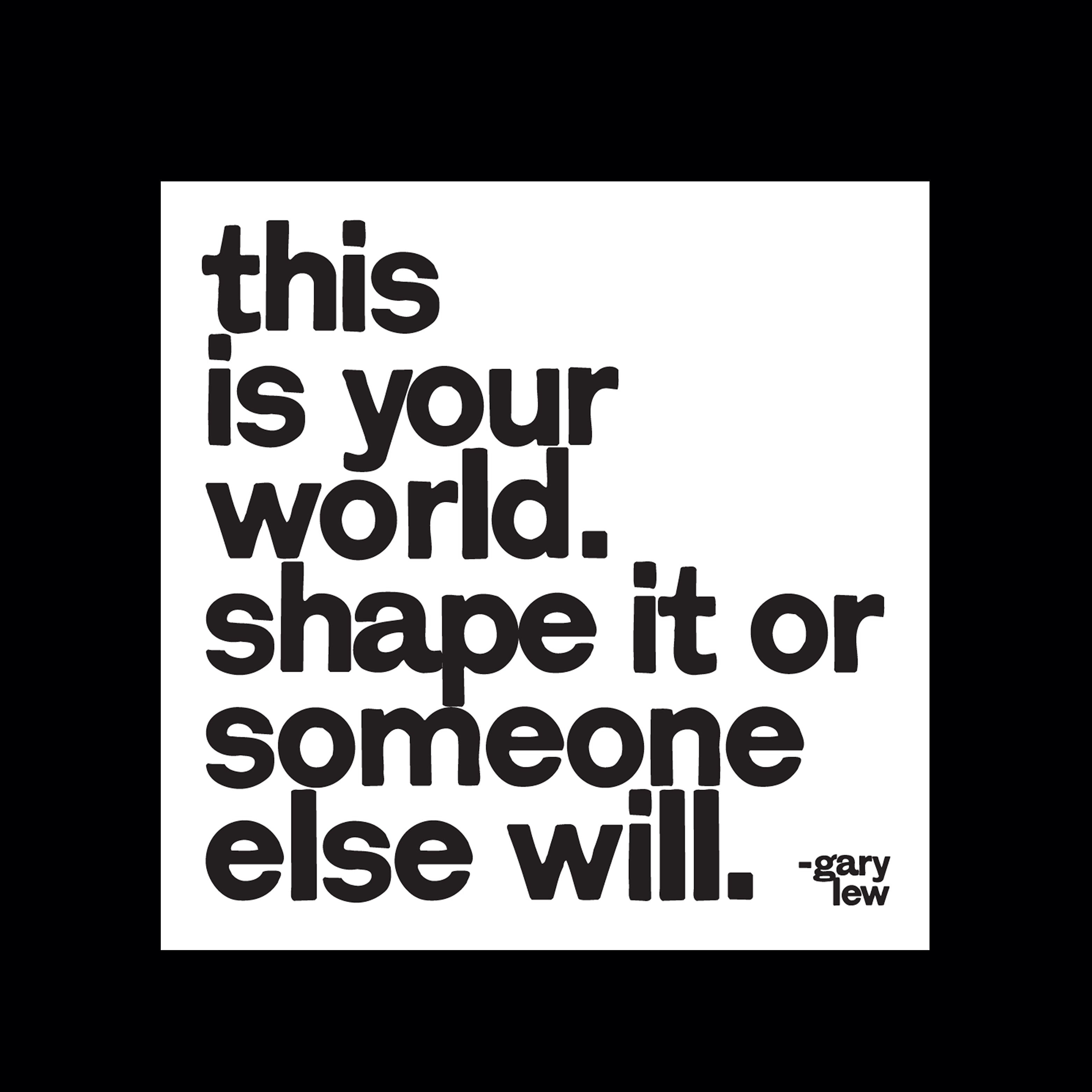 "this is your world" magnet