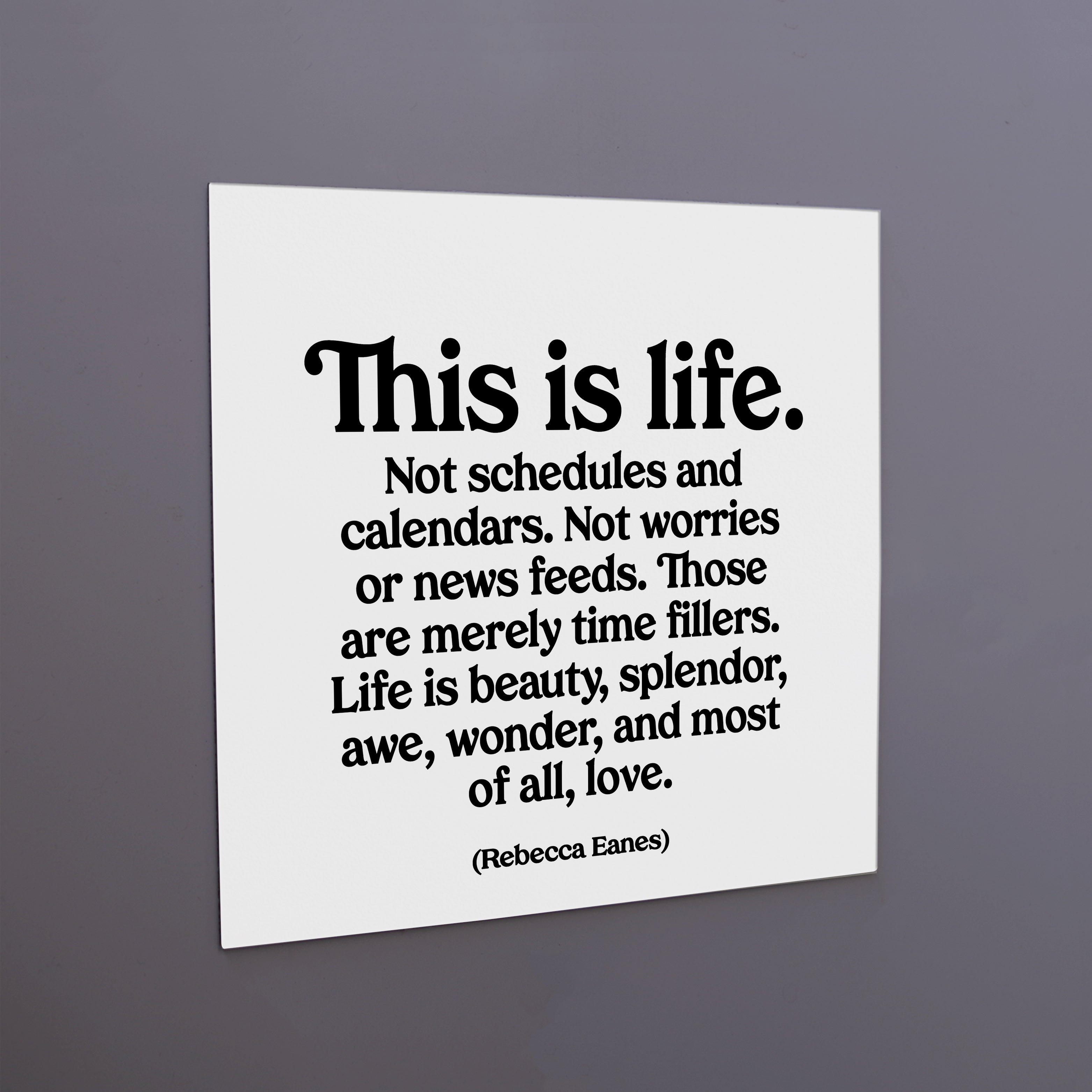 "this is life" magnet