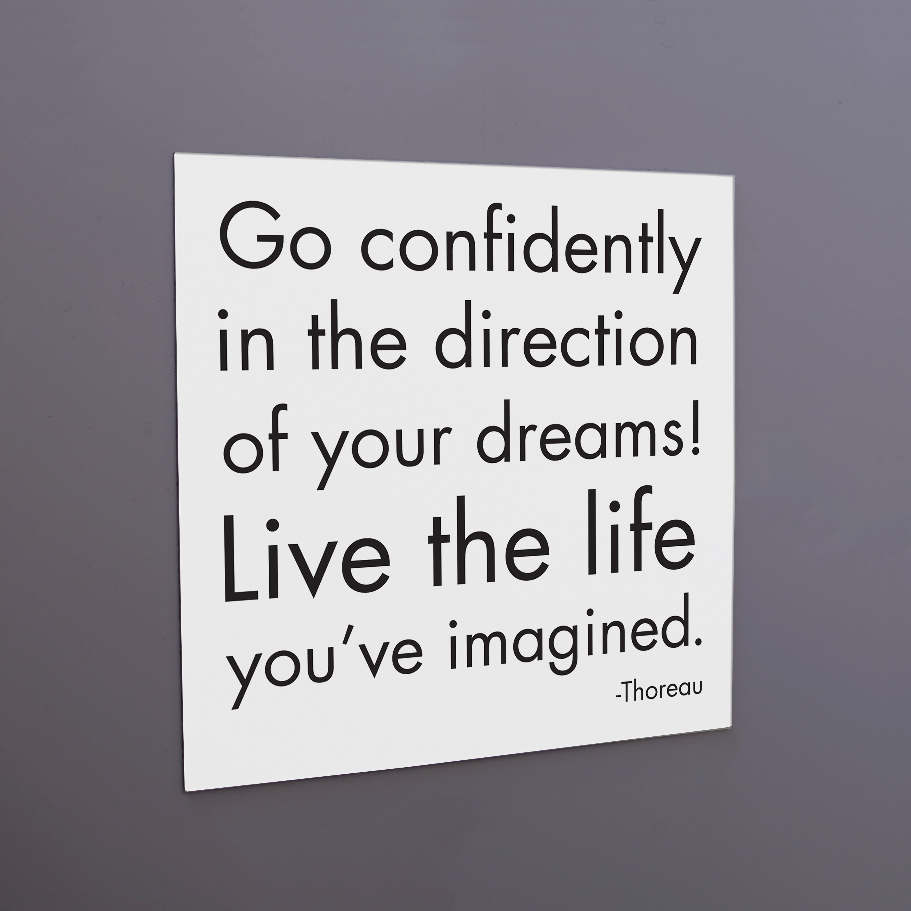 "go confidently" magnet