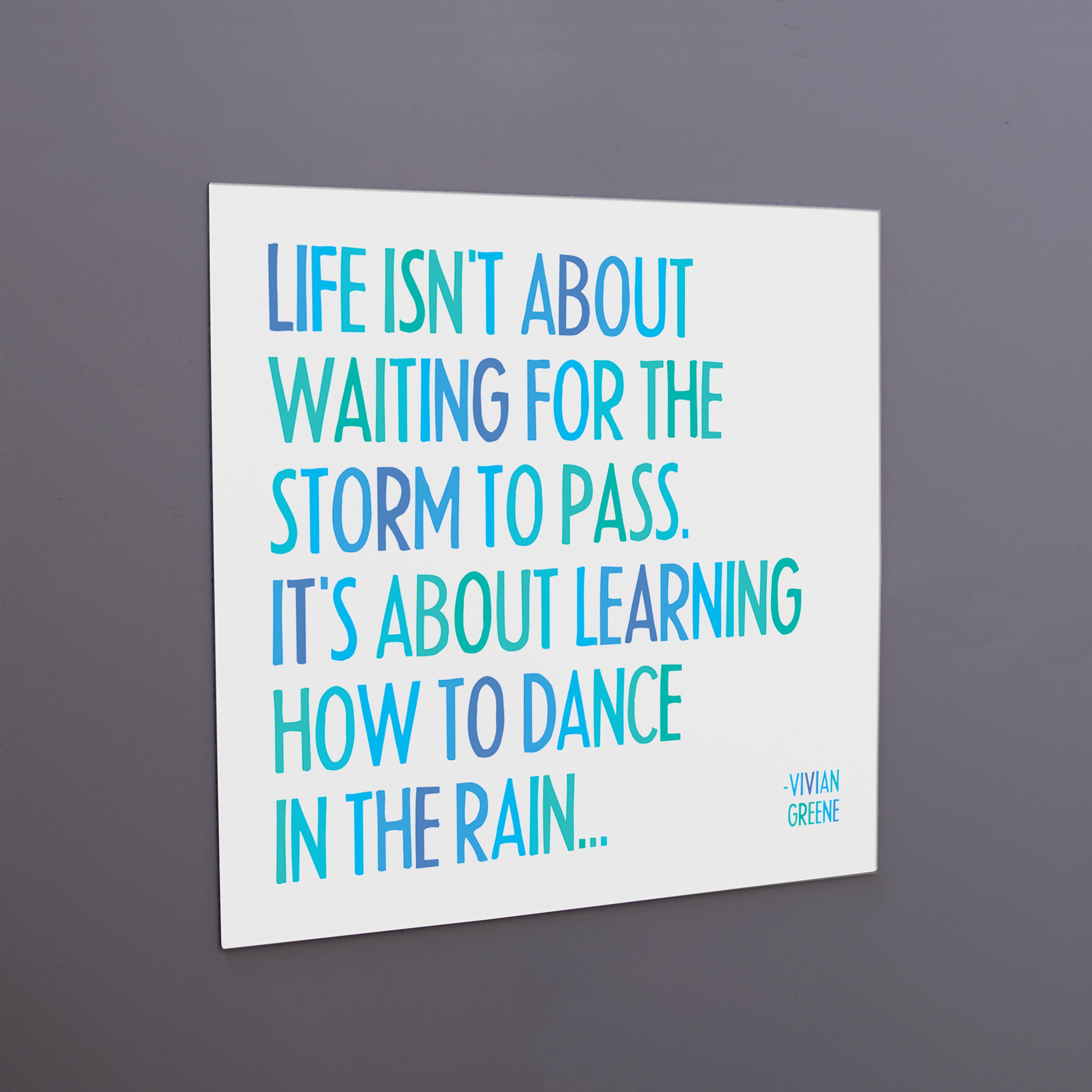 "dance in the rain" magnet
