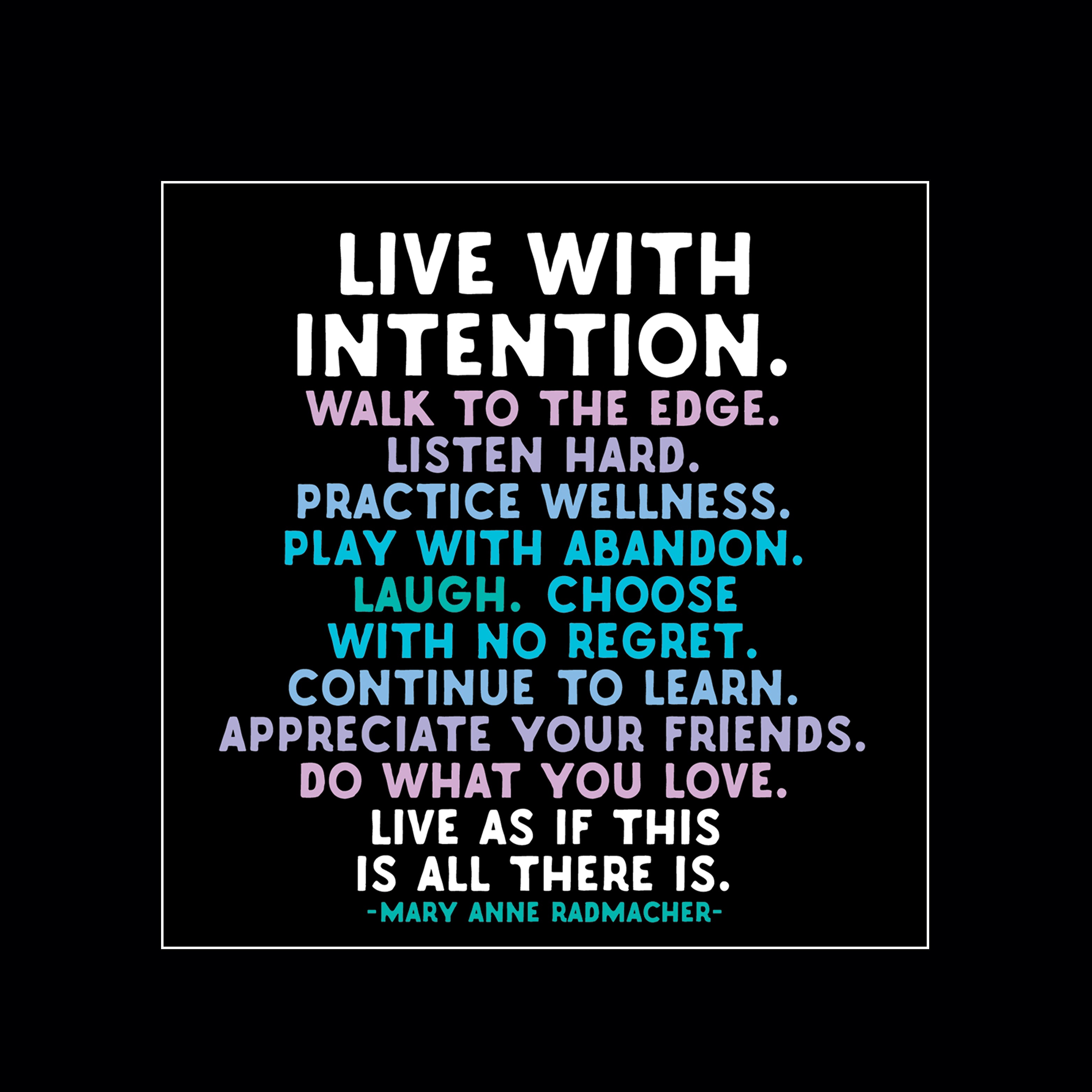 "live with intention" magnet