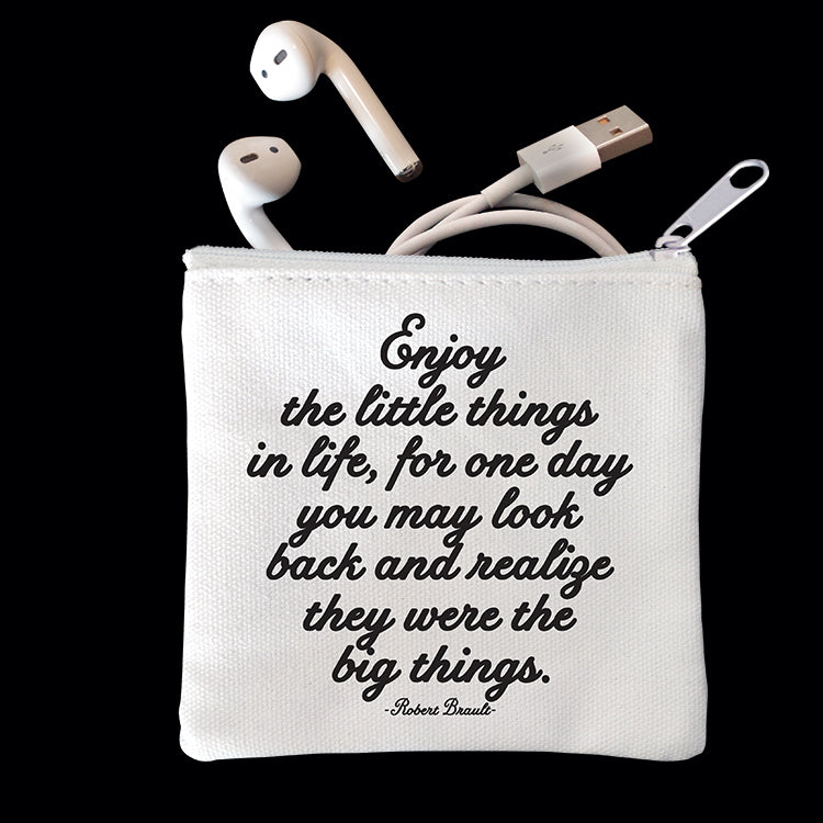 "enjoy the little things" mini pouch