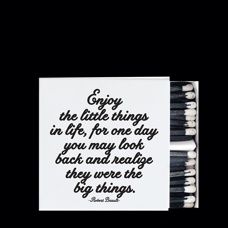 "enjoy the little things" matchbox