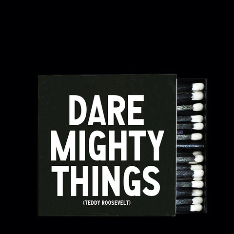 "dare mighty things" matchbox