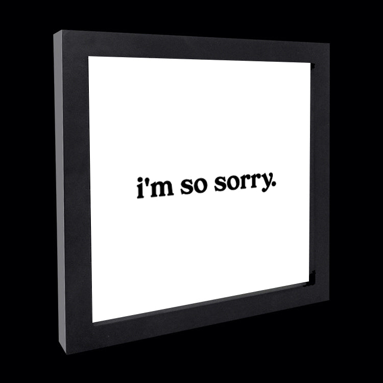 "i'm so sorry" card