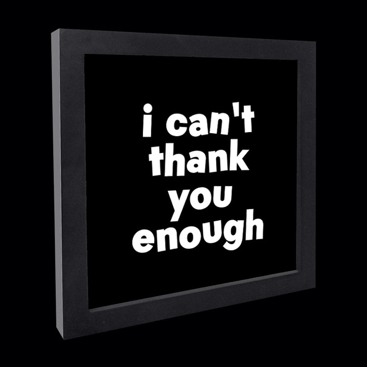 "i can't thank you enough" card
