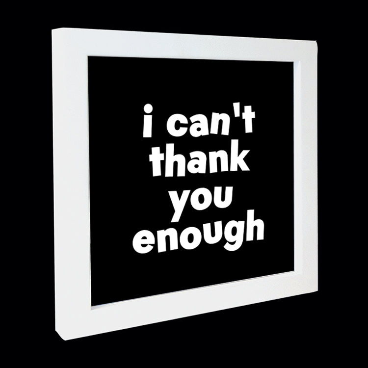 "i can't thank you enough" card