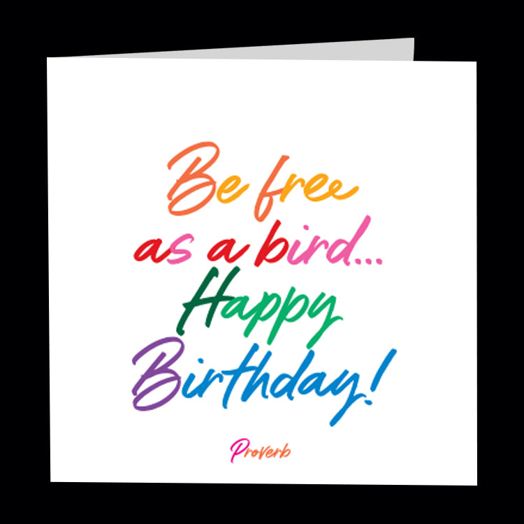 "be free as a bird" card