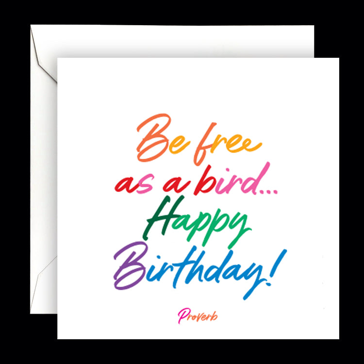 "be free as a bird" card