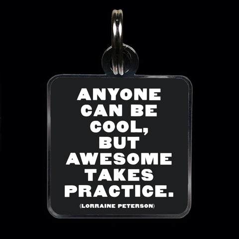 "anyone can be cool" pet collar charm